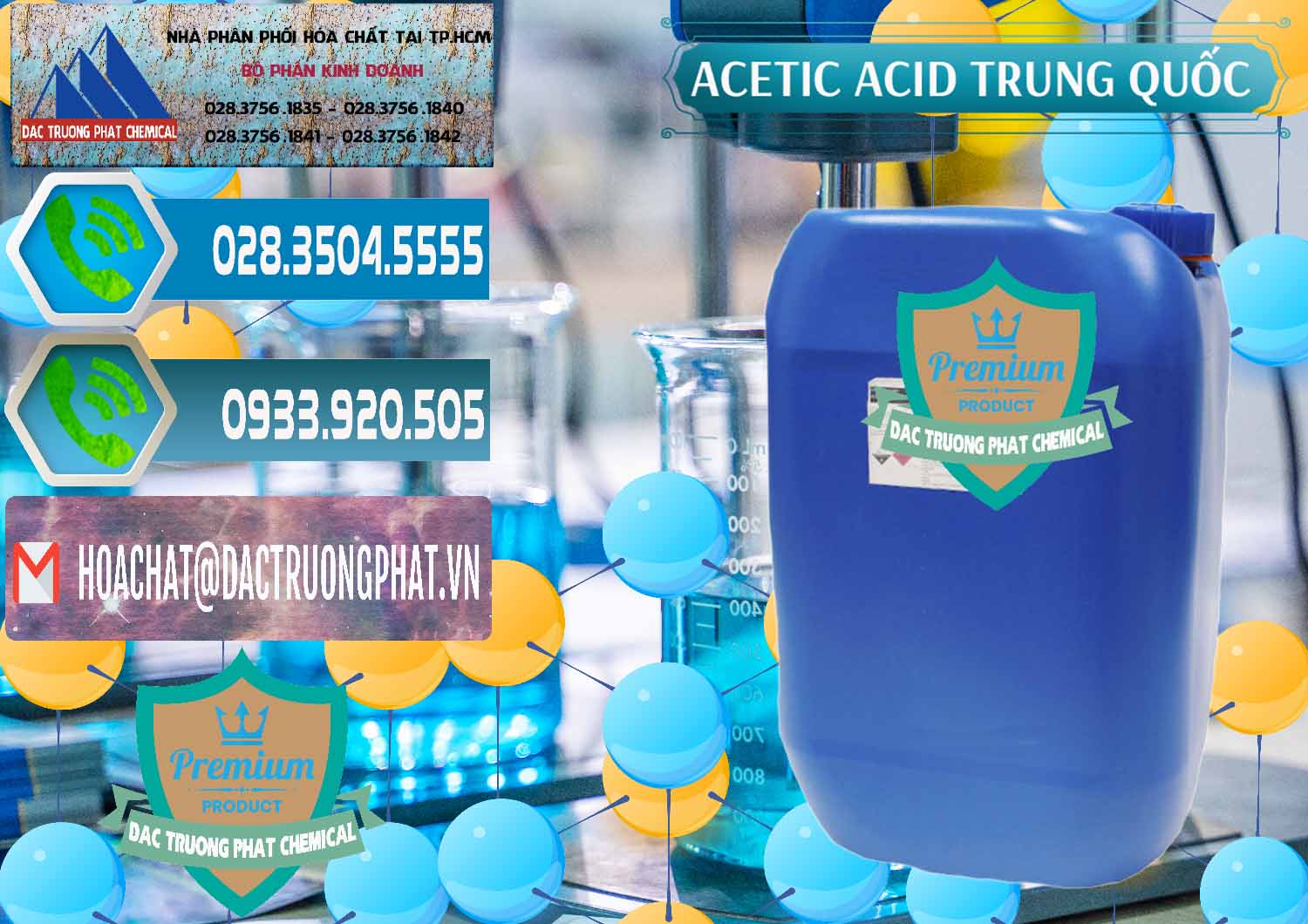 Chuyên cung ứng - bán Acetic Acid – Axit Acetic Trung Quốc China - 0358 - Cung cấp & phân phối hóa chất tại TP.HCM - congtyhoachat.net