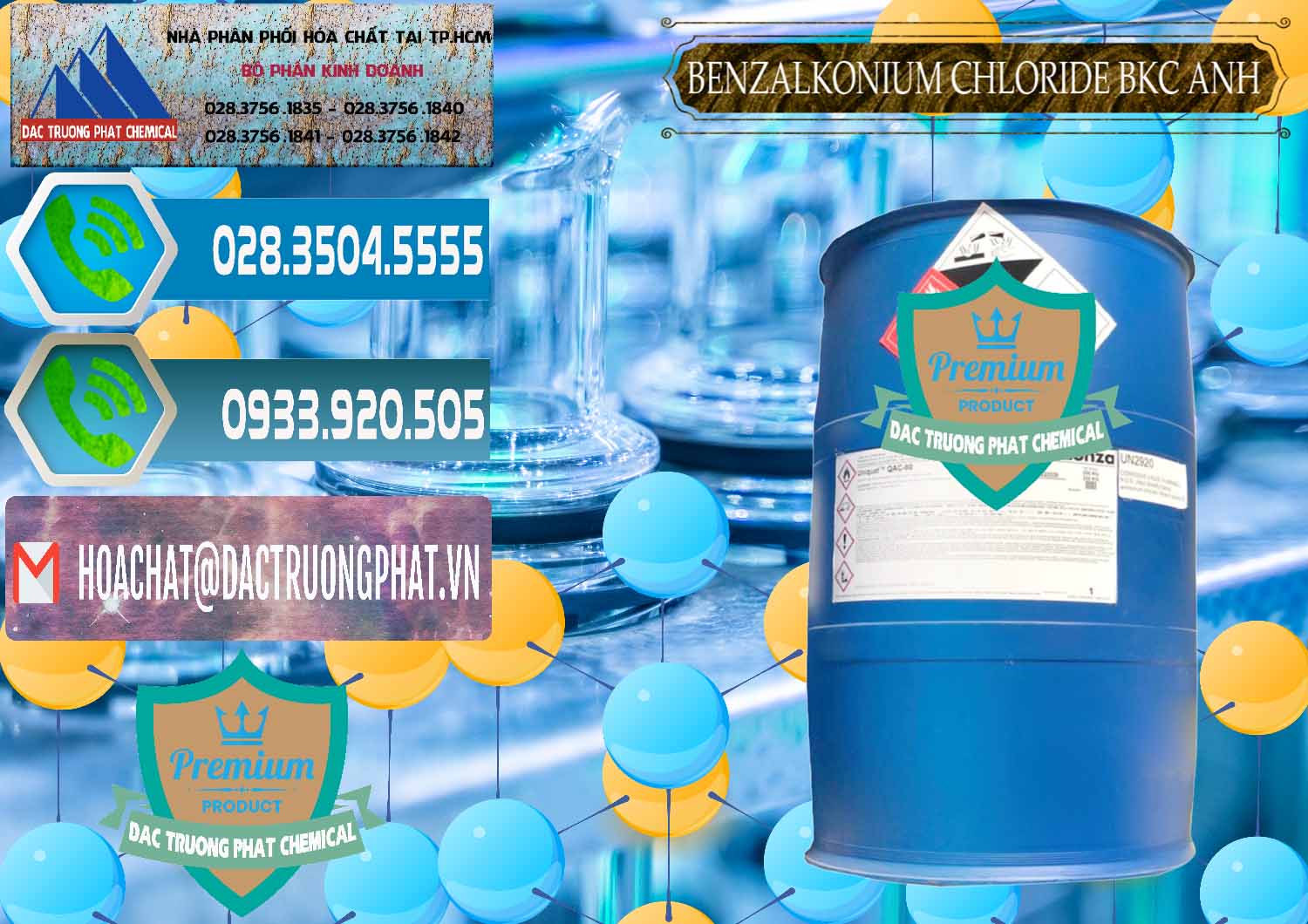 Nơi chuyên bán - phân phối BKC - Benzalkonium Chloride 80% Anh Quốc Uk Kingdoms - 0457 - Chuyên phân phối ( cung cấp ) hóa chất tại TP.HCM - congtyhoachat.net