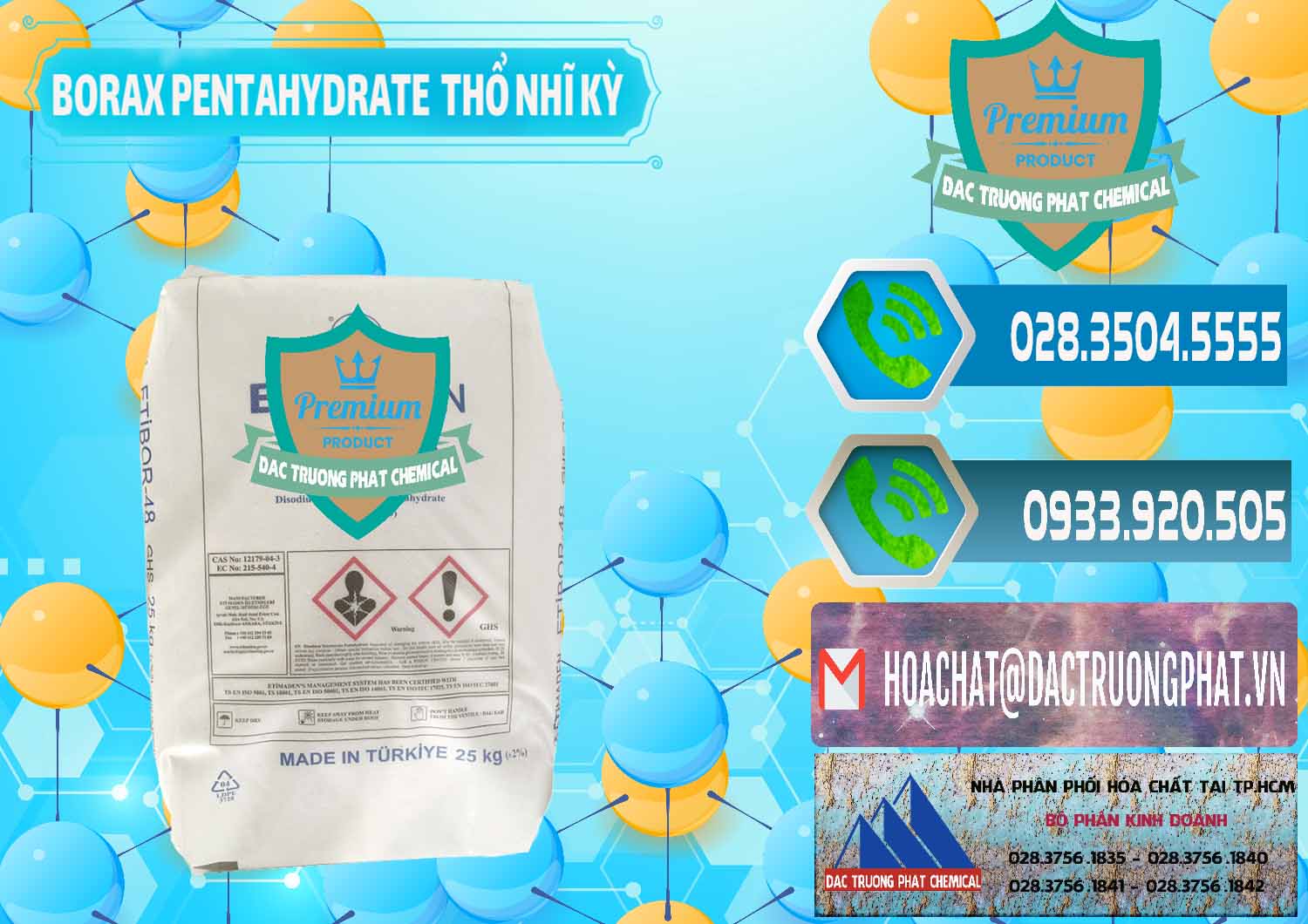 Cung ứng - bán Borax Pentahydrate Thổ Nhĩ Kỳ Turkey - 0431 - Nhà nhập khẩu _ phân phối hóa chất tại TP.HCM - congtyhoachat.net