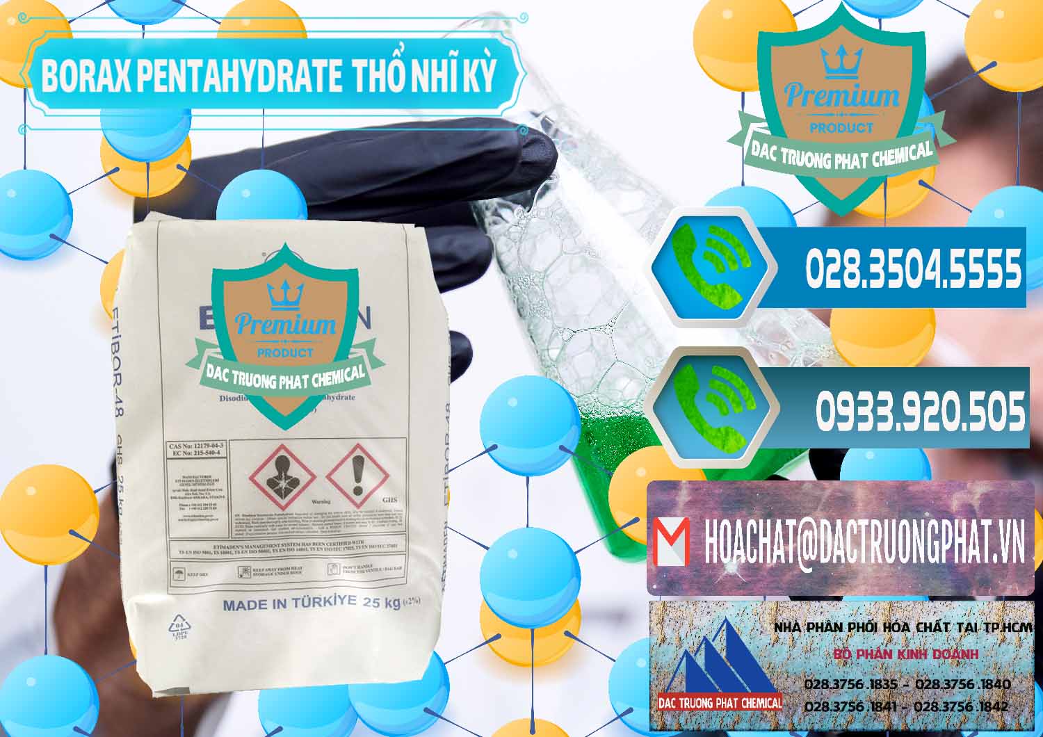 Chuyên kinh doanh và bán Borax Pentahydrate Thổ Nhĩ Kỳ Turkey - 0431 - Đơn vị cung cấp & nhập khẩu hóa chất tại TP.HCM - congtyhoachat.net