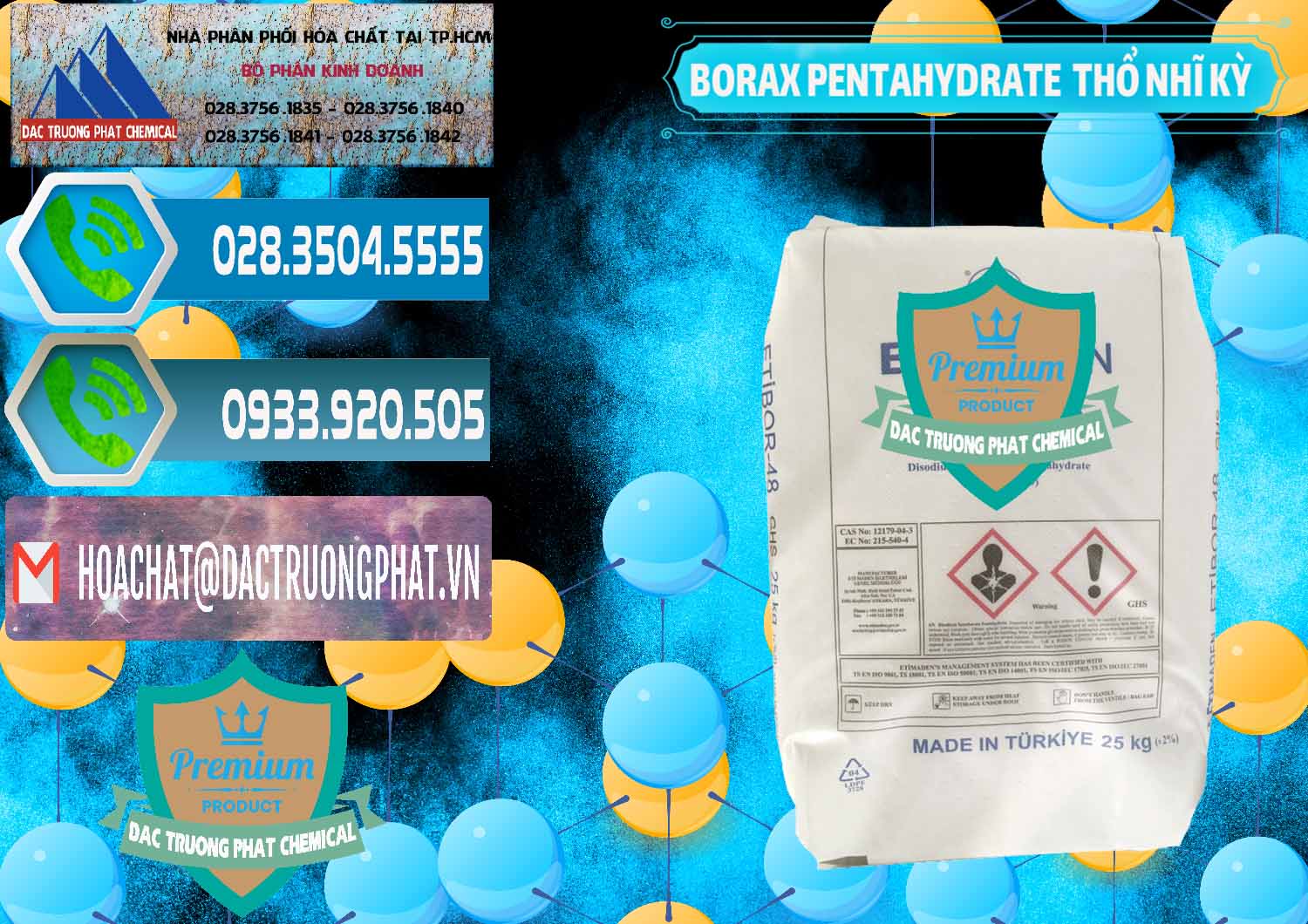 Bán ( cung ứng ) Borax Pentahydrate Thổ Nhĩ Kỳ Turkey - 0431 - Nơi chuyên cung cấp & nhập khẩu hóa chất tại TP.HCM - congtyhoachat.net