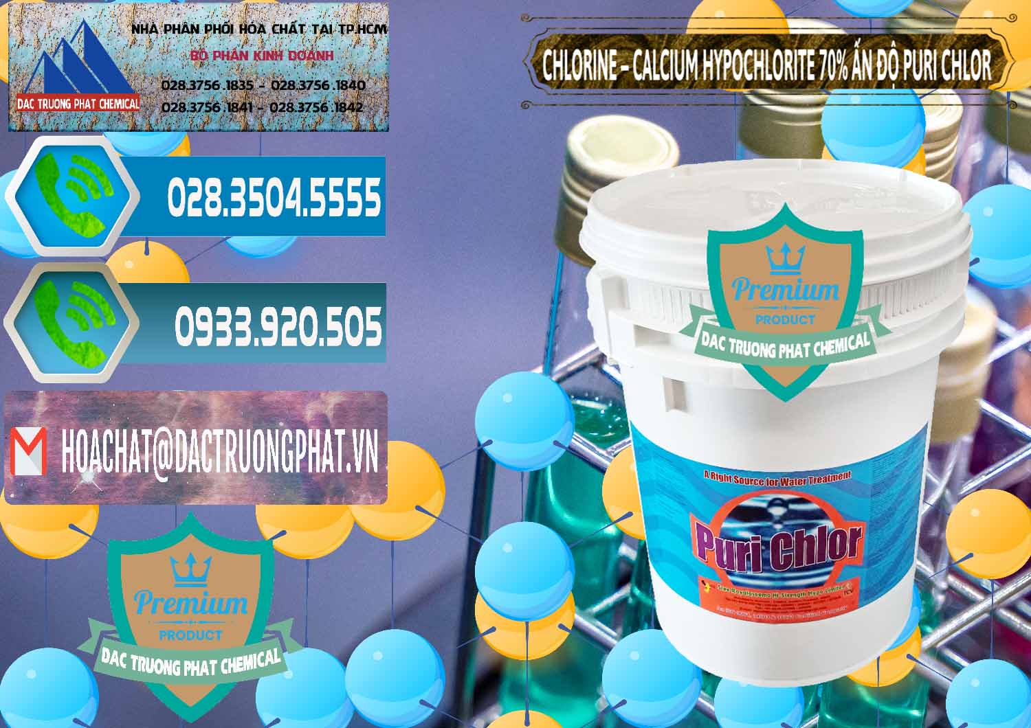 Cty chuyên bán - cung ứng Chlorine – Clorin 70% Puri Chlo Ấn Độ India - 0123 - Nơi chuyên bán và cung cấp hóa chất tại TP.HCM - congtyhoachat.net