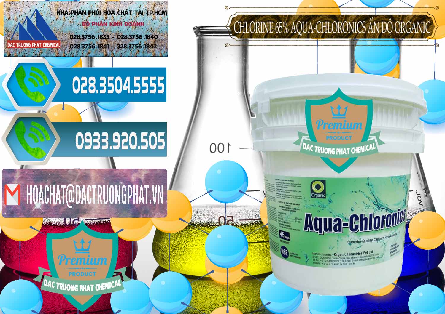 Đơn vị bán & cung cấp Chlorine – Clorin 65% Aqua-Chloronics Ấn Độ Organic India - 0210 - Công ty cung ứng & phân phối hóa chất tại TP.HCM - congtyhoachat.net