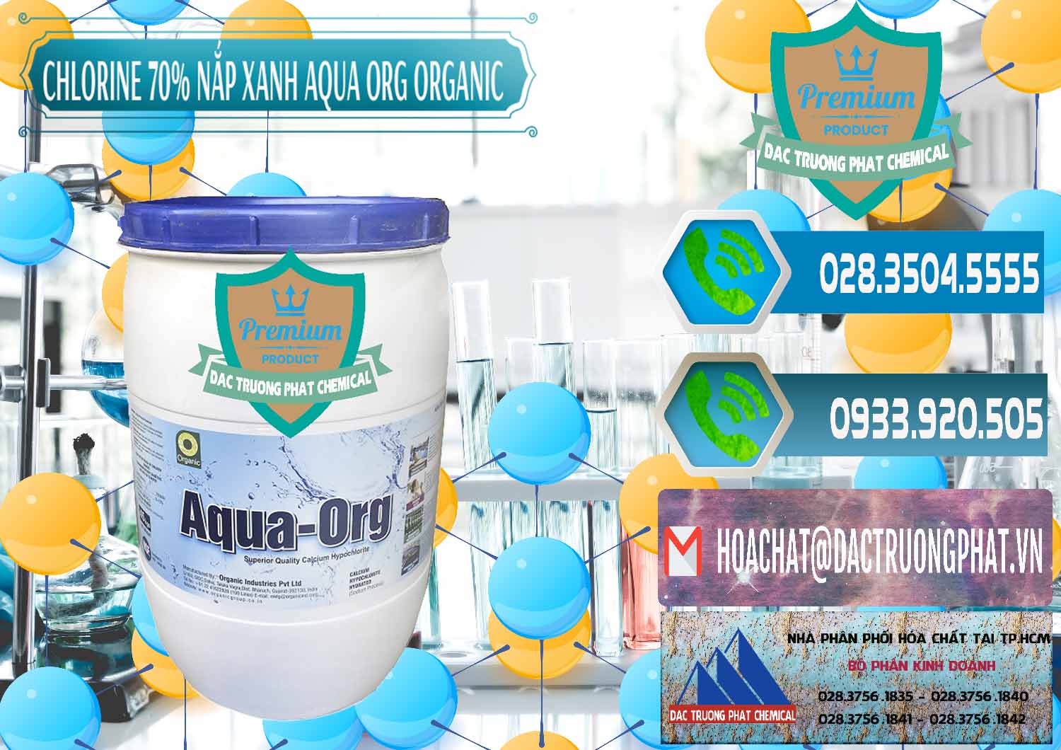 Nơi bán & phân phối Chlorine – Clorin 70% Thùng Tròn Nắp Xanh Aqua ORG Organic Ấn Độ India - 0247 - Đơn vị cung cấp và kinh doanh hóa chất tại TP.HCM - congtyhoachat.net