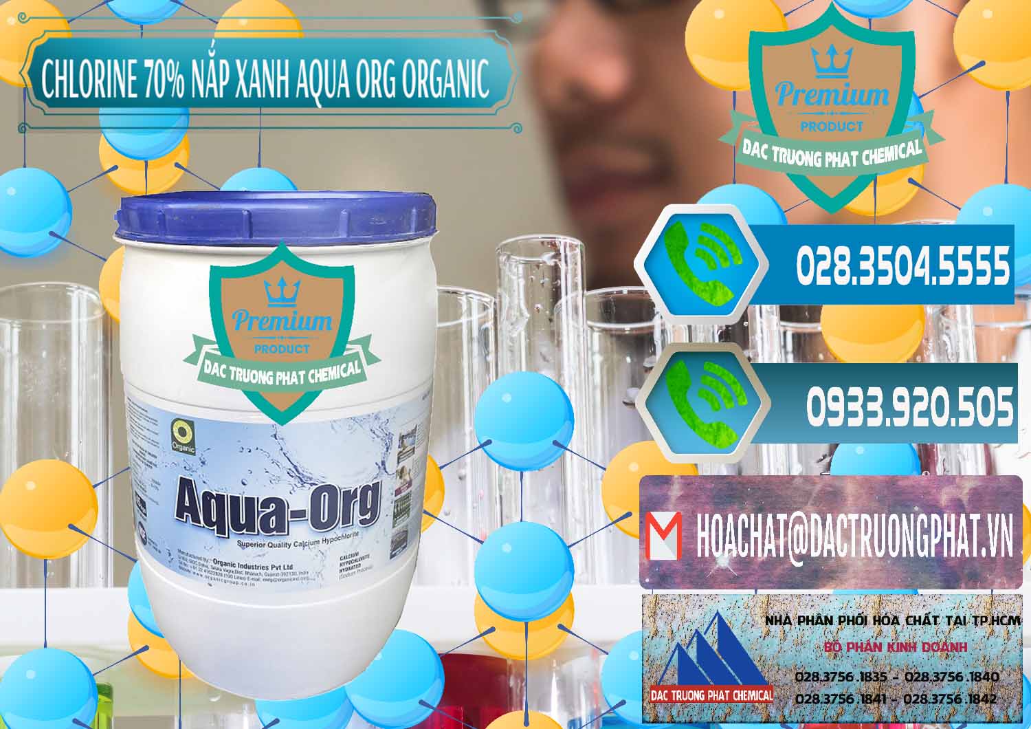 Đơn vị chuyên kinh doanh và bán Chlorine – Clorin 70% Thùng Tròn Nắp Xanh Aqua ORG Organic Ấn Độ India - 0247 - Nơi chuyên cung ứng _ phân phối hóa chất tại TP.HCM - congtyhoachat.net