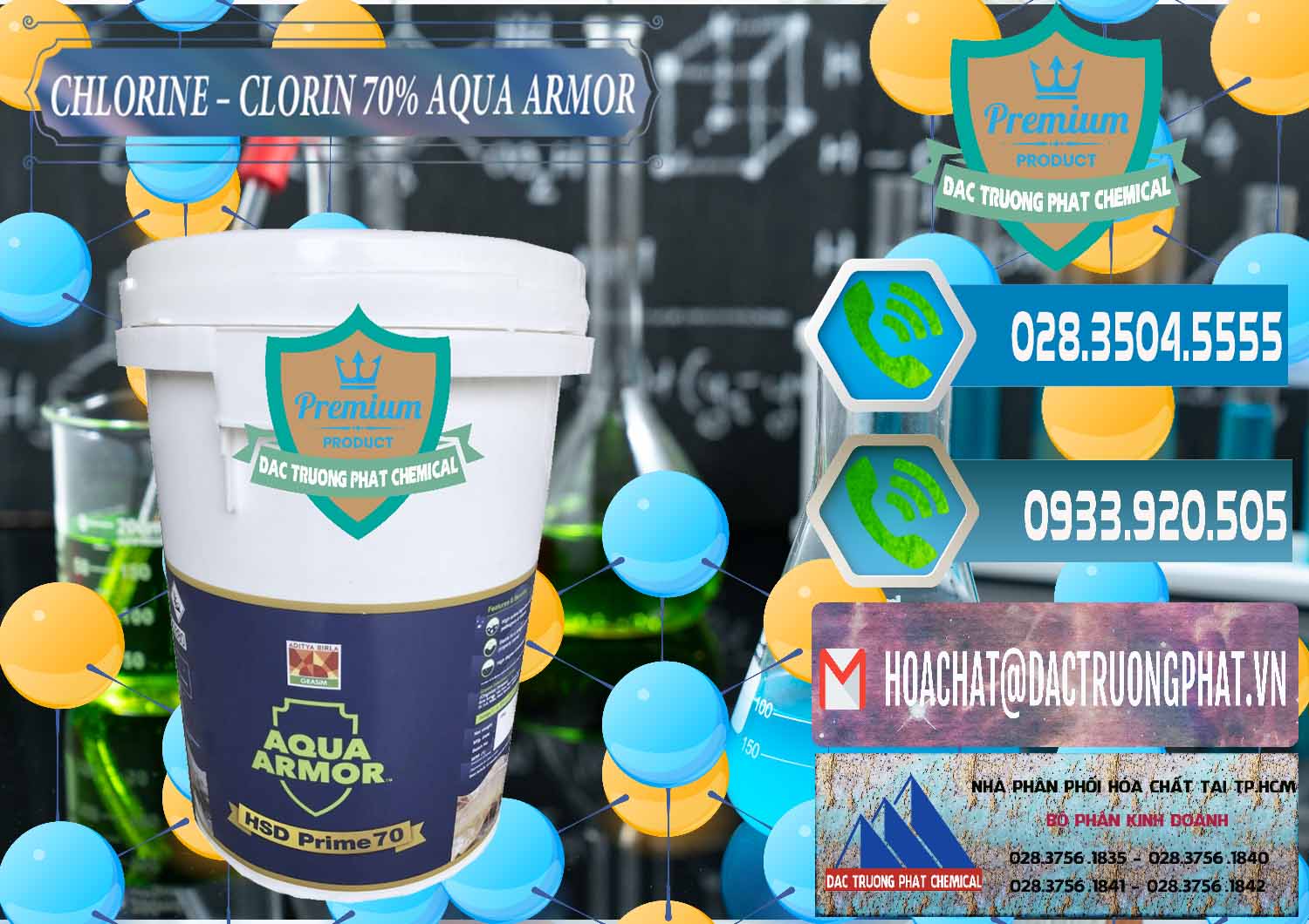 Công ty nhập khẩu ( bán ) Chlorine – Clorin 70% Aqua Armor Aditya Birla Grasim Ấn Độ India - 0241 - Đơn vị cung cấp - nhập khẩu hóa chất tại TP.HCM - congtyhoachat.net