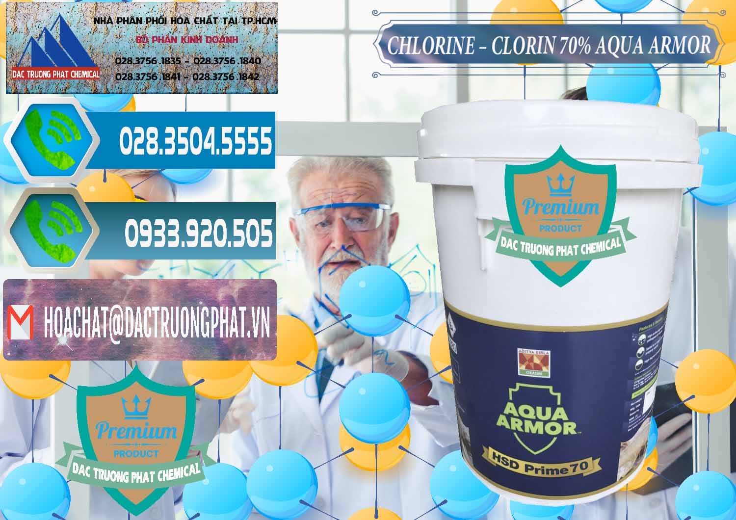 Đơn vị bán ( cung cấp ) Chlorine – Clorin 70% Aqua Armor Aditya Birla Grasim Ấn Độ India - 0241 - Nơi phân phối & kinh doanh hóa chất tại TP.HCM - congtyhoachat.net
