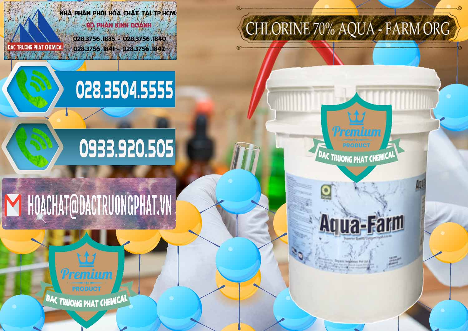 Kinh doanh _ bán Chlorine – Clorin 70% Aqua - Farm ORG Organic Ấn Độ India - 0246 - Đơn vị cung cấp ( bán ) hóa chất tại TP.HCM - congtyhoachat.net