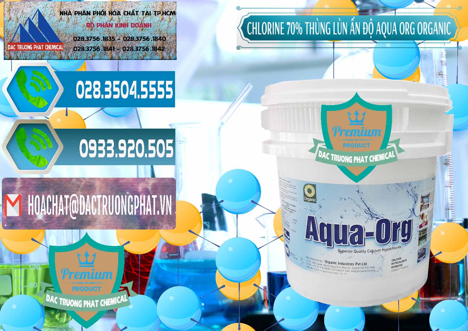 Công ty nhập khẩu _ bán Chlorine – Clorin 70% Thùng Lùn Ấn Độ Aqua ORG Organic India - 0212 - Nơi cung cấp _ kinh doanh hóa chất tại TP.HCM - congtyhoachat.net