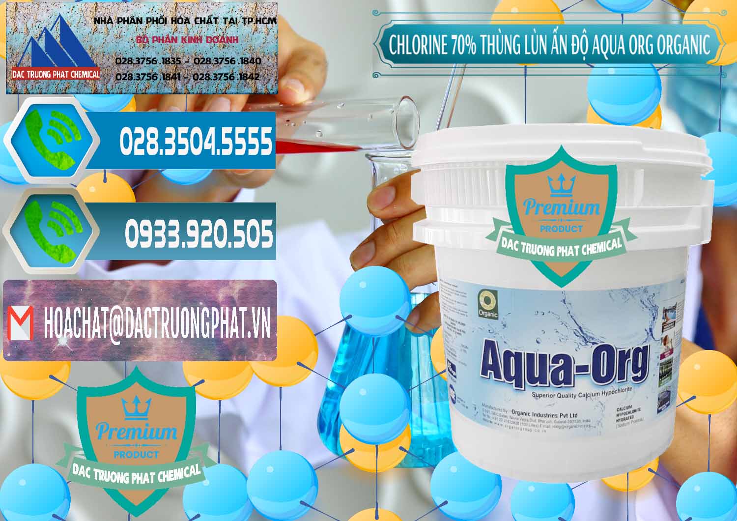 Cty chuyên phân phối ( bán ) Chlorine – Clorin 70% Thùng Lùn Ấn Độ Aqua ORG Organic India - 0212 - Cung cấp - nhập khẩu hóa chất tại TP.HCM - congtyhoachat.net