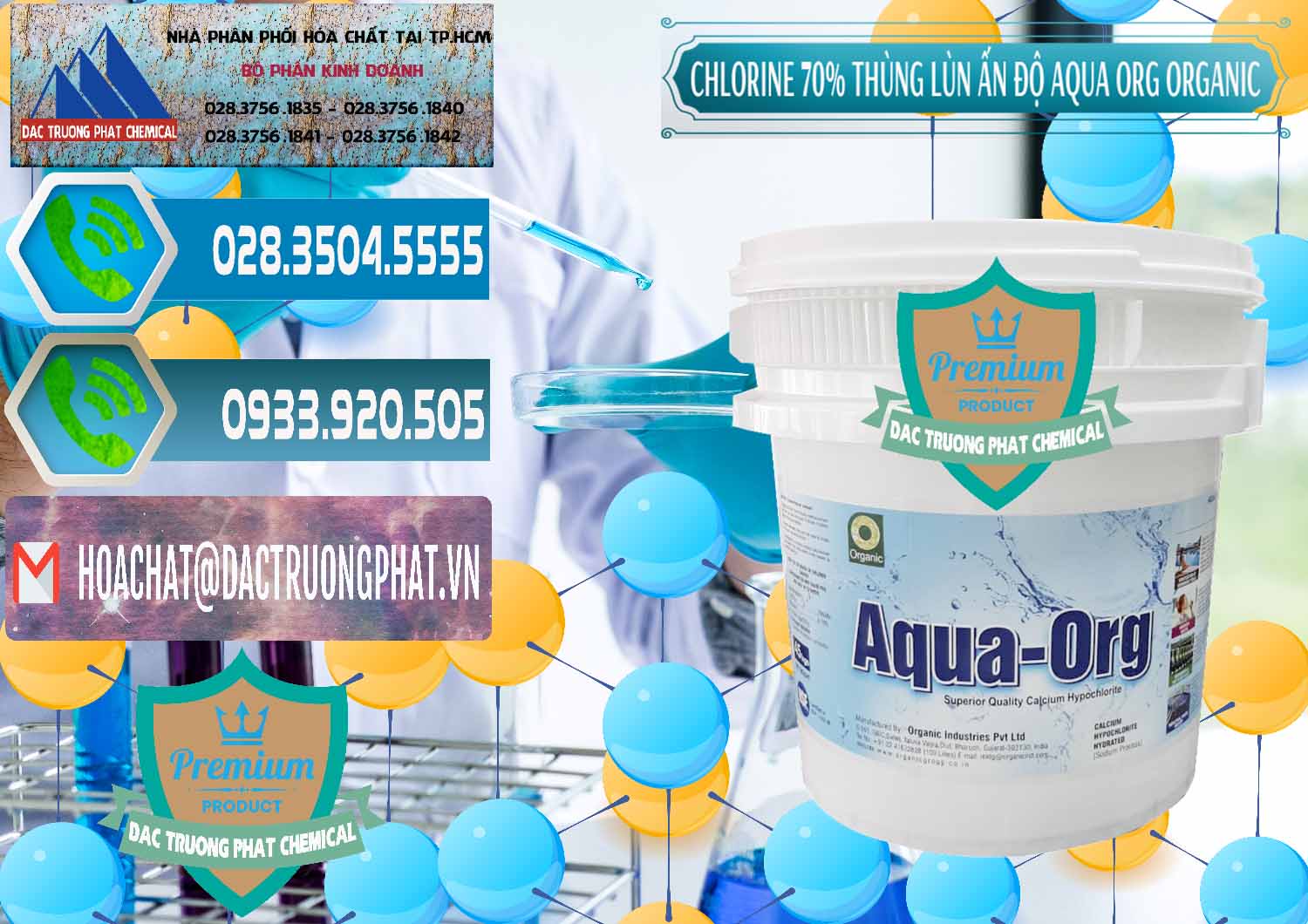 Công ty chuyên cung cấp _ bán Chlorine – Clorin 70% Thùng Lùn Ấn Độ Aqua ORG Organic India - 0212 - Đơn vị cung ứng và phân phối hóa chất tại TP.HCM - congtyhoachat.net