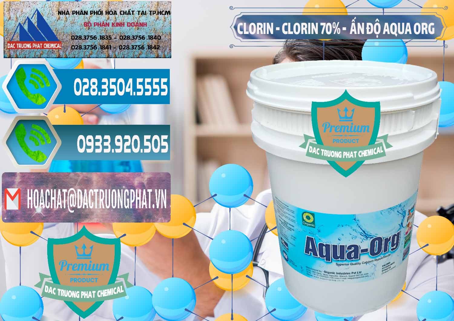 Nhập khẩu ( bán ) Chlorine – Clorin Ấn Độ Aqua ORG Organic India - 0051 - Đơn vị phân phối ( cung cấp ) hóa chất tại TP.HCM - congtyhoachat.net