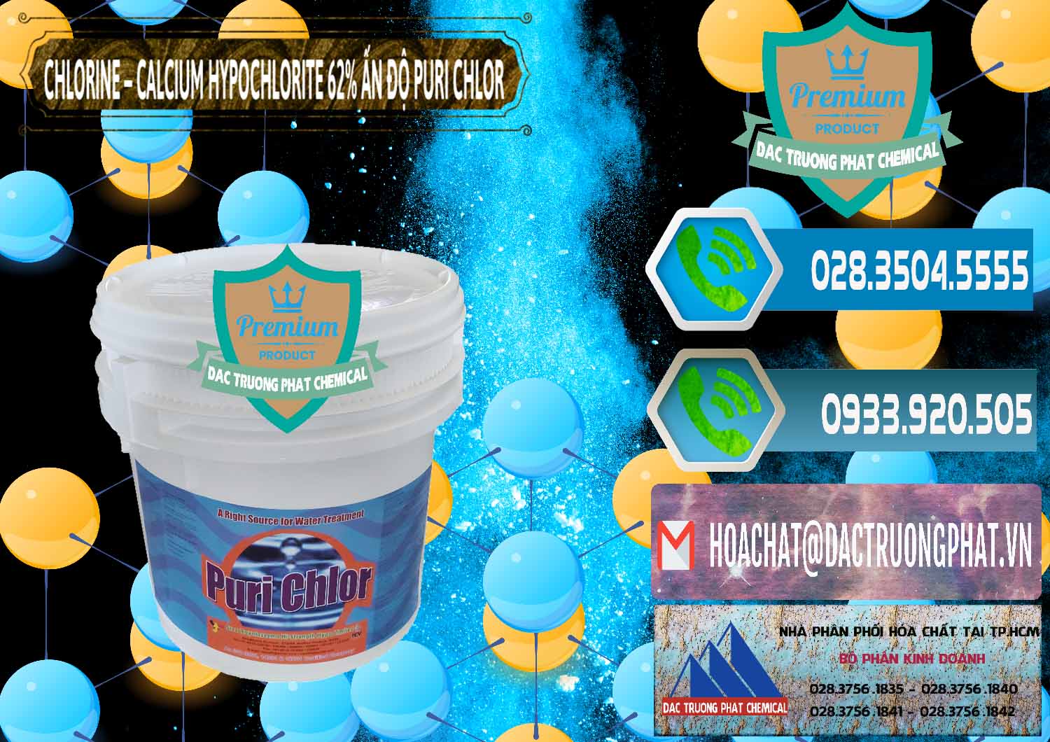 Cty kinh doanh ( bán ) Chlorine – Clorin 62% Puri Chlo Ấn Độ India - 0052 - Cty chuyên bán & cung cấp hóa chất tại TP.HCM - congtyhoachat.net