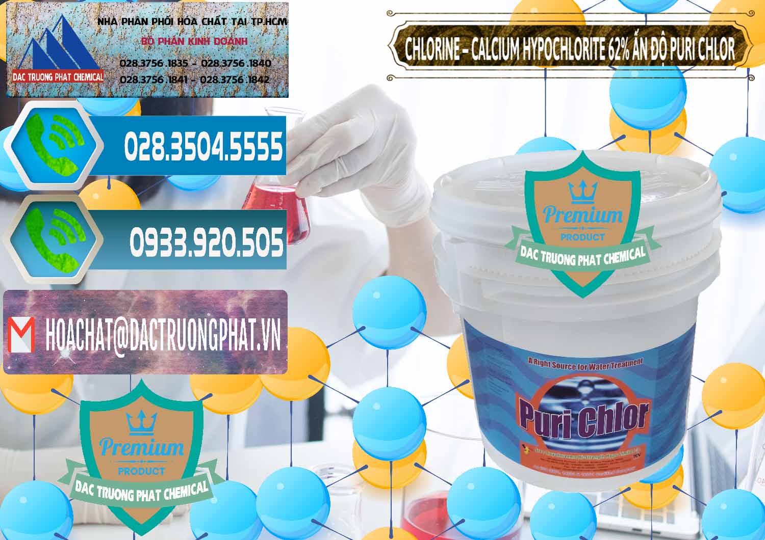 Đơn vị chuyên bán ( cung ứng ) Chlorine – Clorin 62% Puri Chlo Ấn Độ India - 0052 - Công ty chuyên cung cấp _ kinh doanh hóa chất tại TP.HCM - congtyhoachat.net
