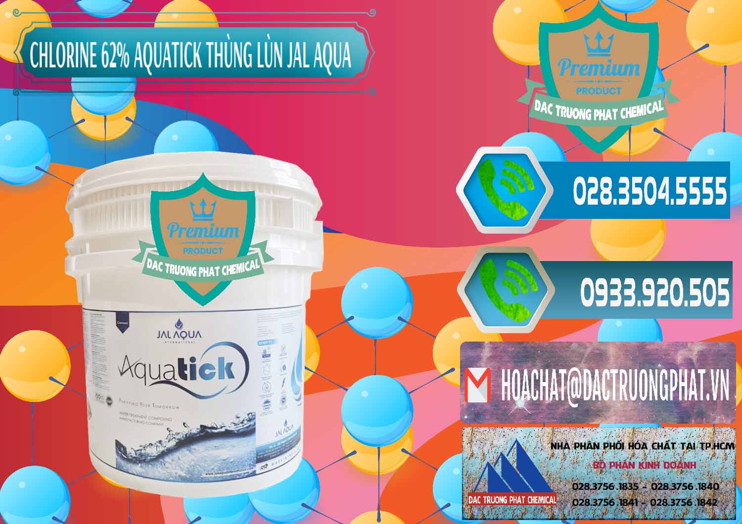 Đơn vị phân phối ( bán ) Chlorine – Clorin 62% Aquatick Thùng Lùn Jal Aqua Ấn Độ India - 0238 - Cty chuyên cung ứng _ phân phối hóa chất tại TP.HCM - congtyhoachat.net