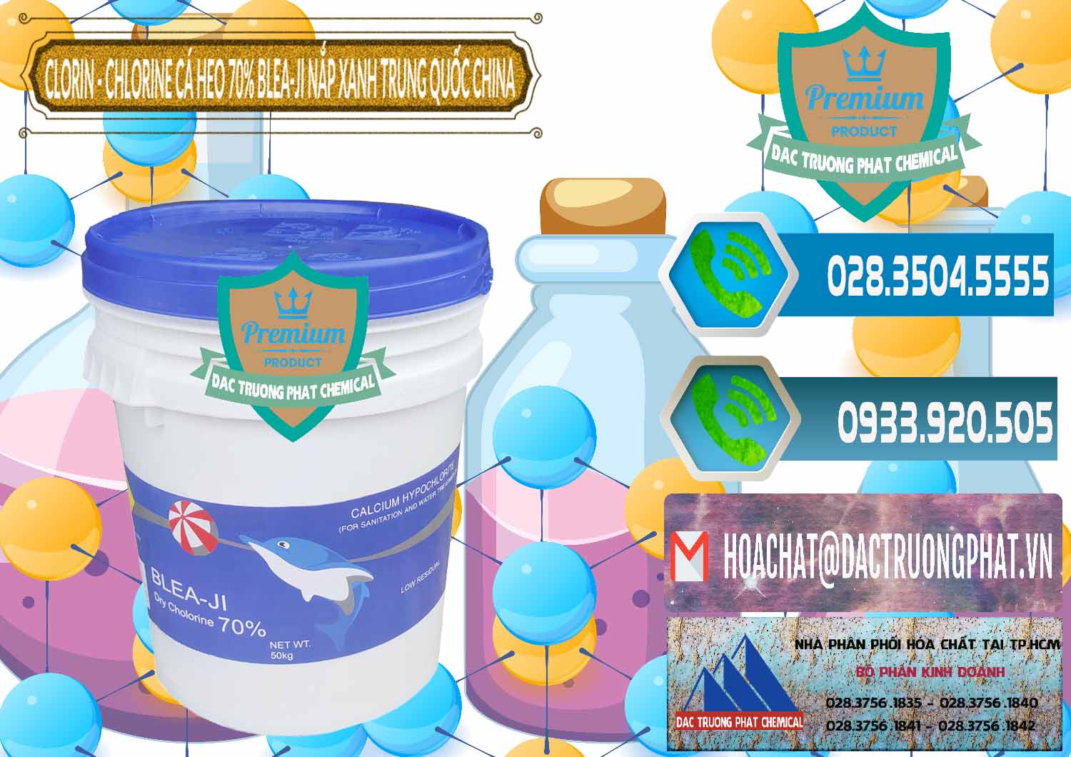 Nơi chuyên bán và phân phối Clorin - Chlorine Cá Heo 70% Cá Heo Blea-Ji Thùng Tròn Nắp Xanh Trung Quốc China - 0208 - Đơn vị nhập khẩu & cung cấp hóa chất tại TP.HCM - congtyhoachat.net