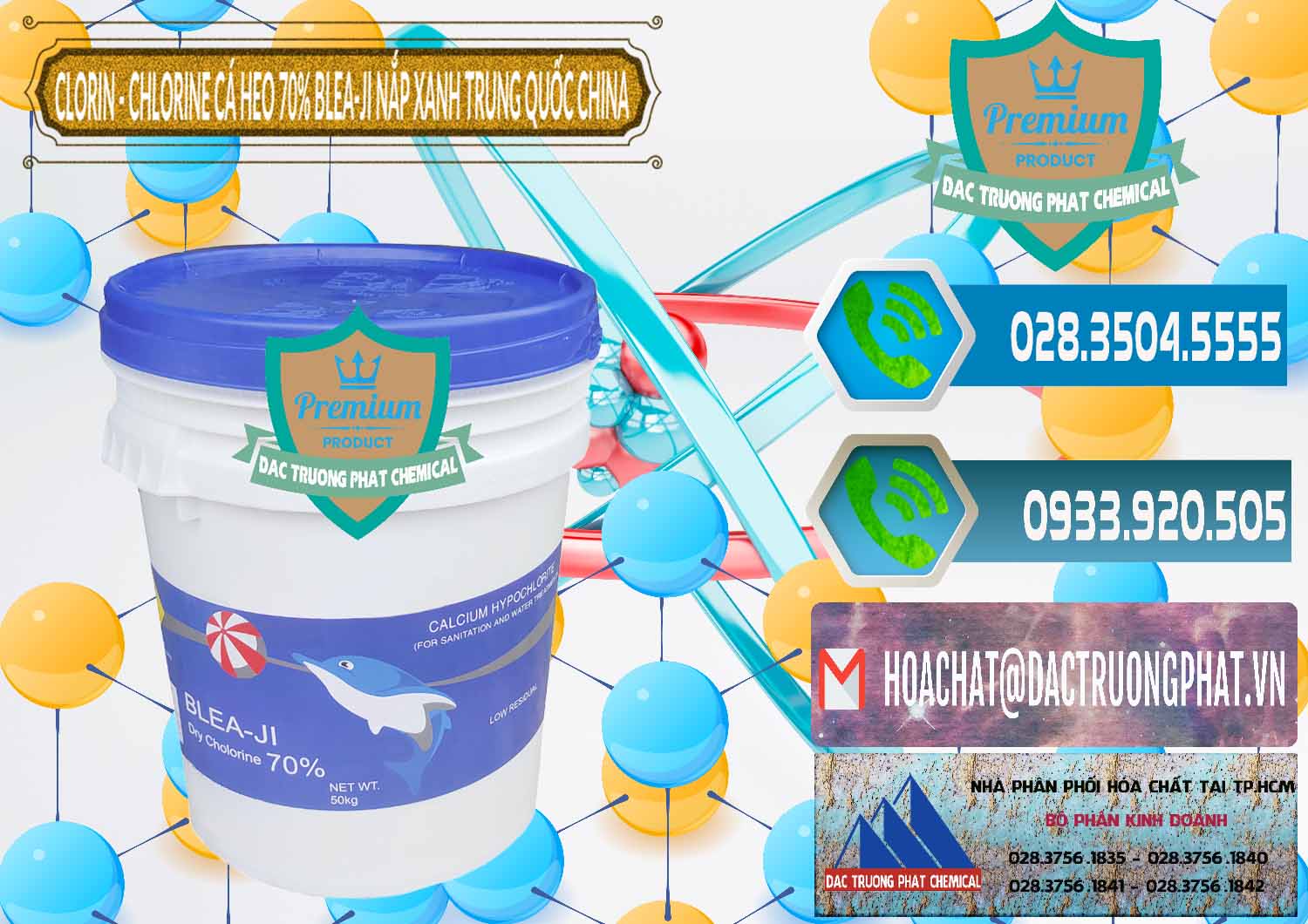 Đơn vị chuyên phân phối & bán Clorin - Chlorine Cá Heo 70% Cá Heo Blea-Ji Thùng Tròn Nắp Xanh Trung Quốc China - 0208 - Đơn vị kinh doanh ( cung cấp ) hóa chất tại TP.HCM - congtyhoachat.net