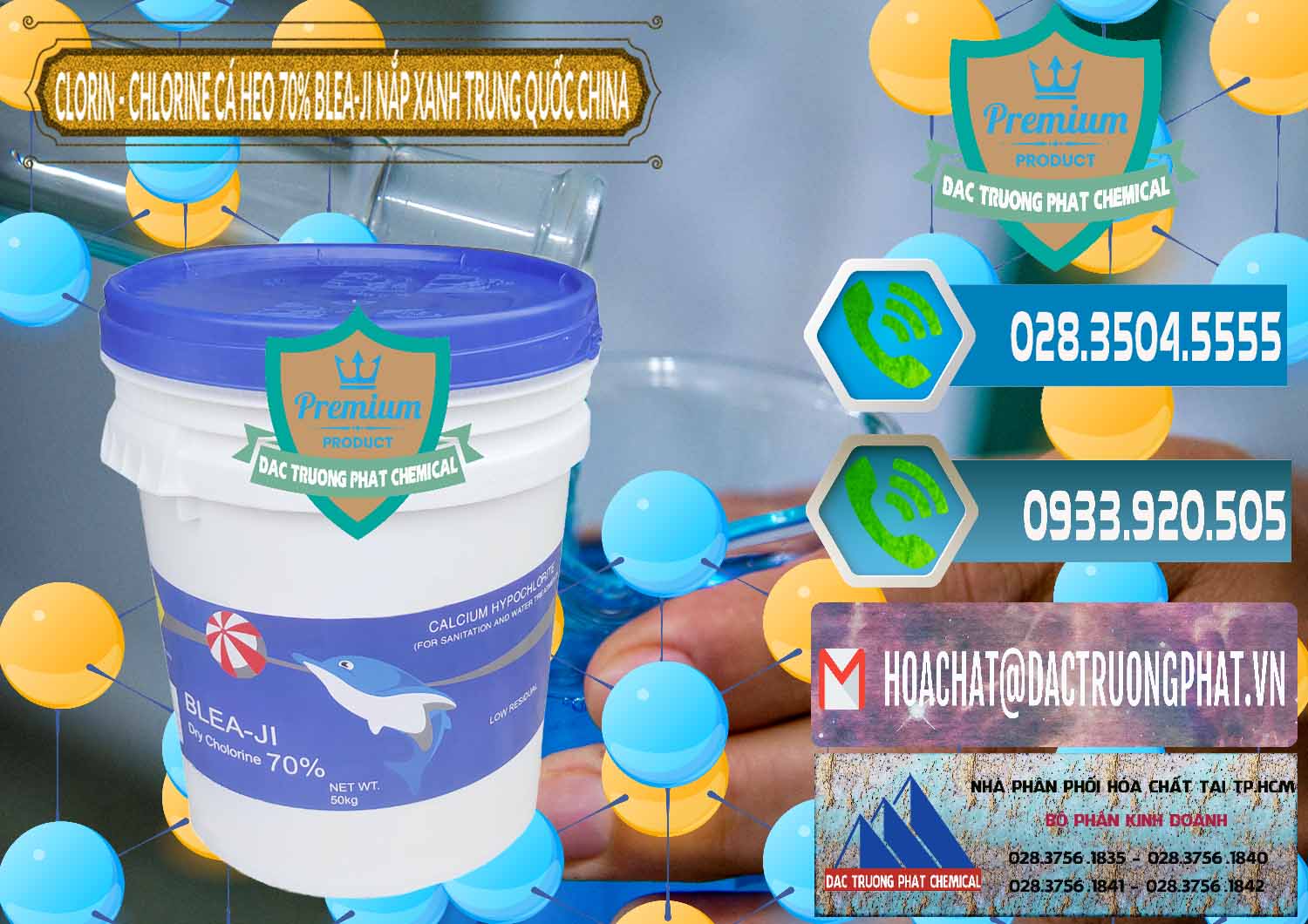Nơi chuyên phân phối _ bán Clorin - Chlorine Cá Heo 70% Cá Heo Blea-Ji Thùng Tròn Nắp Xanh Trung Quốc China - 0208 - Đơn vị bán ( phân phối ) hóa chất tại TP.HCM - congtyhoachat.net