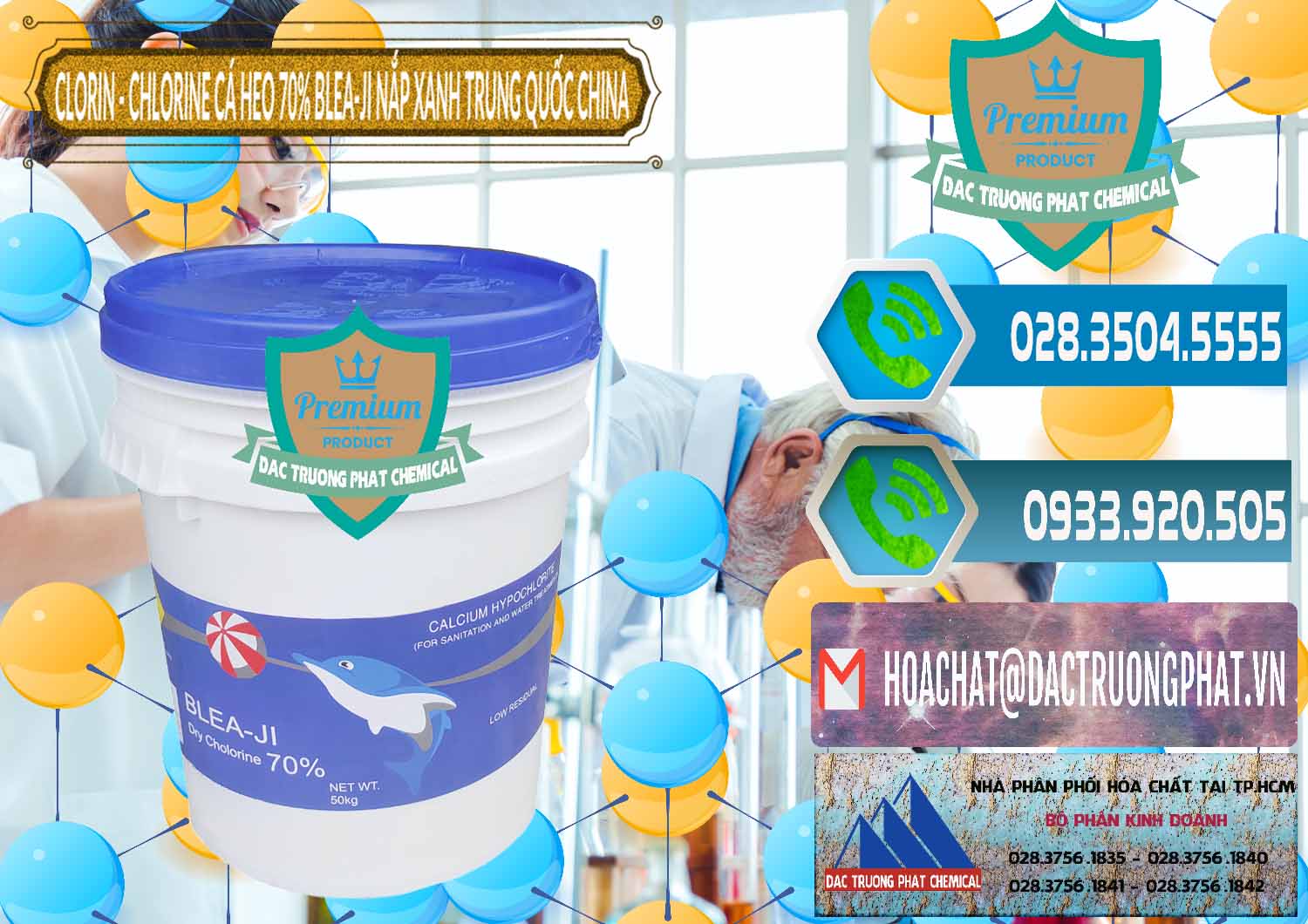 Công ty bán _ cung cấp Clorin - Chlorine Cá Heo 70% Cá Heo Blea-Ji Thùng Tròn Nắp Xanh Trung Quốc China - 0208 - Công ty kinh doanh ( phân phối ) hóa chất tại TP.HCM - congtyhoachat.net