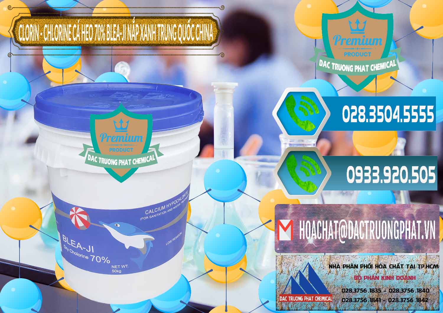 Công ty chuyên cung cấp & bán Clorin - Chlorine Cá Heo 70% Cá Heo Blea-Ji Thùng Tròn Nắp Xanh Trung Quốc China - 0208 - Đơn vị bán _ cung cấp hóa chất tại TP.HCM - congtyhoachat.net