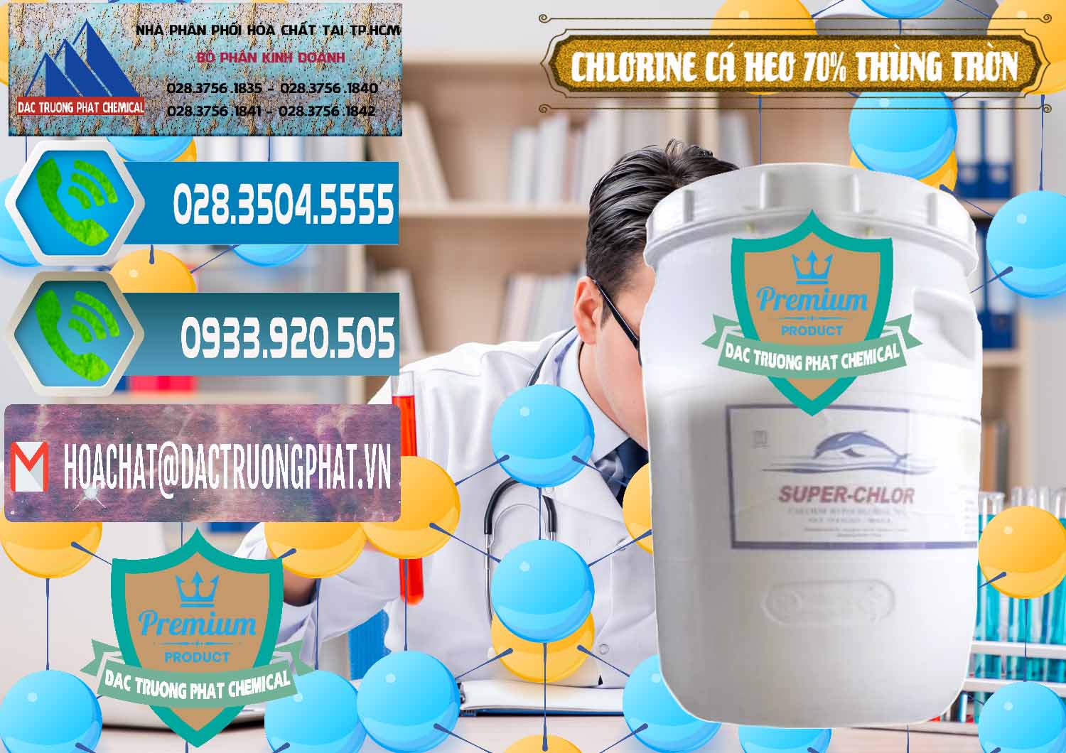 Cty phân phối - bán Clorin - Chlorine Cá Heo 70% Super Chlor Thùng Tròn Nắp Trắng Trung Quốc China - 0239 - Cung cấp _ phân phối hóa chất tại TP.HCM - congtyhoachat.net