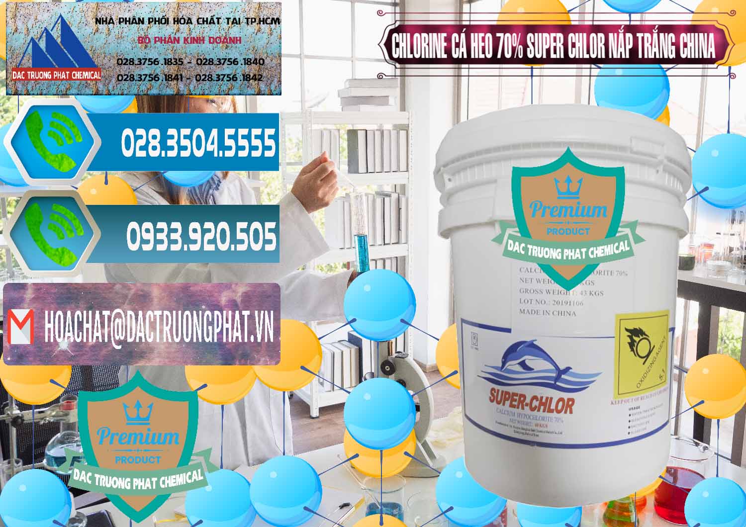 Đơn vị bán và phân phối Clorin - Chlorine Cá Heo 70% Super Chlor Nắp Trắng Trung Quốc China - 0240 - Chuyên kinh doanh _ cung cấp hóa chất tại TP.HCM - congtyhoachat.net