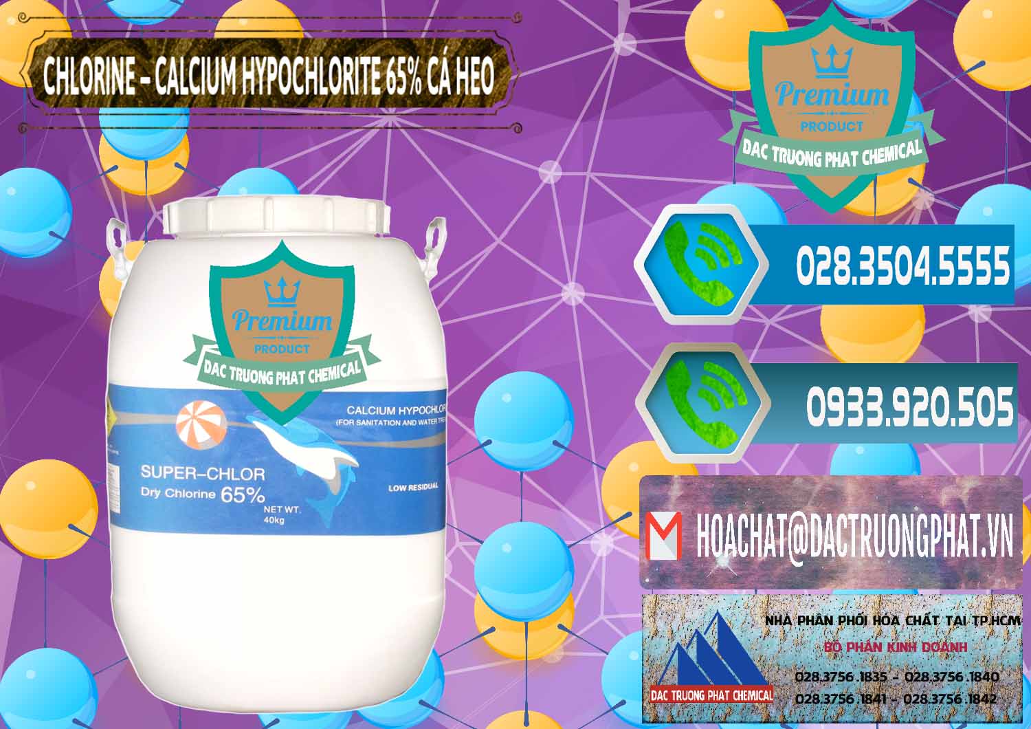 Công ty bán - cung cấp Clorin - Chlorine Cá Heo 65% Trung Quốc China - 0053 - Đơn vị chuyên cung cấp - bán hóa chất tại TP.HCM - congtyhoachat.net