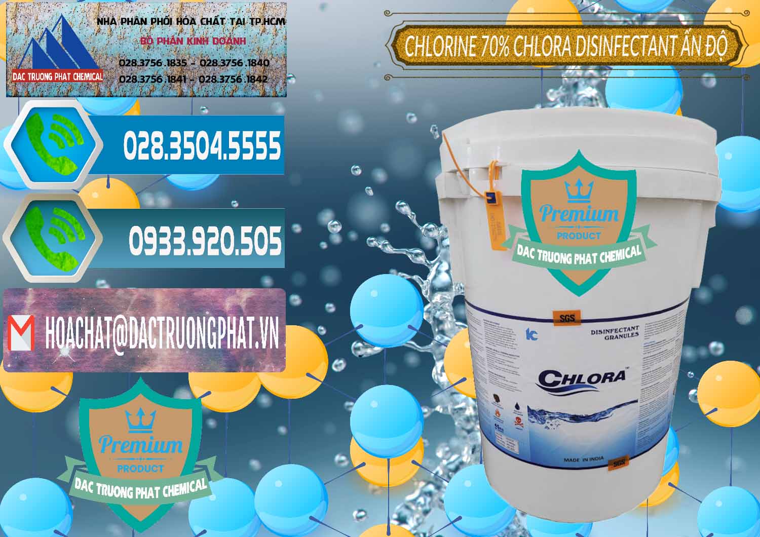 Công ty bán ( cung cấp ) Chlorine – Clorin 70% Chlora Disinfectant Ấn Độ India - 0213 - Nơi chuyên kinh doanh ( phân phối ) hóa chất tại TP.HCM - congtyhoachat.net