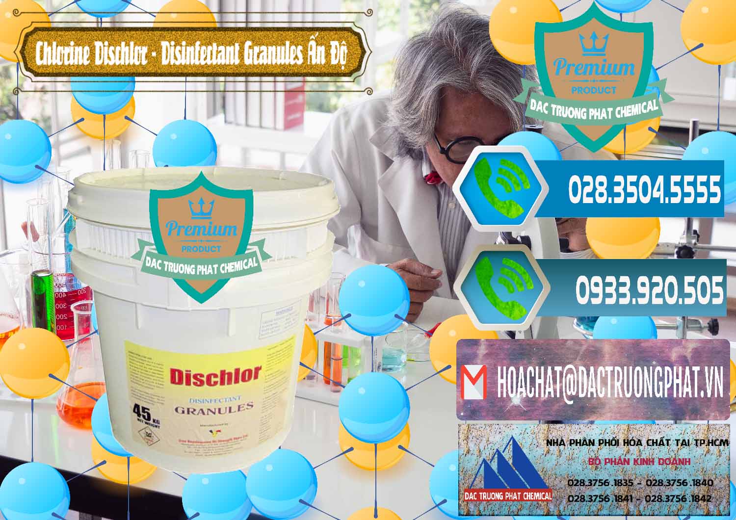 Nơi chuyên bán và cung cấp Chlorine – Clorin 70% Dischlor - Disinfectant Granules Ấn Độ India - 0248 - Chuyên cung cấp _ kinh doanh hóa chất tại TP.HCM - congtyhoachat.net