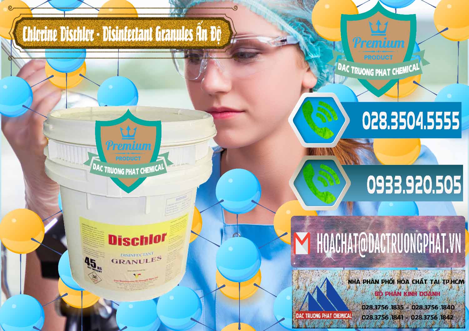 Cung cấp & bán Chlorine – Clorin 70% Dischlor - Disinfectant Granules Ấn Độ India - 0248 - Đơn vị chuyên phân phối ( bán ) hóa chất tại TP.HCM - congtyhoachat.net