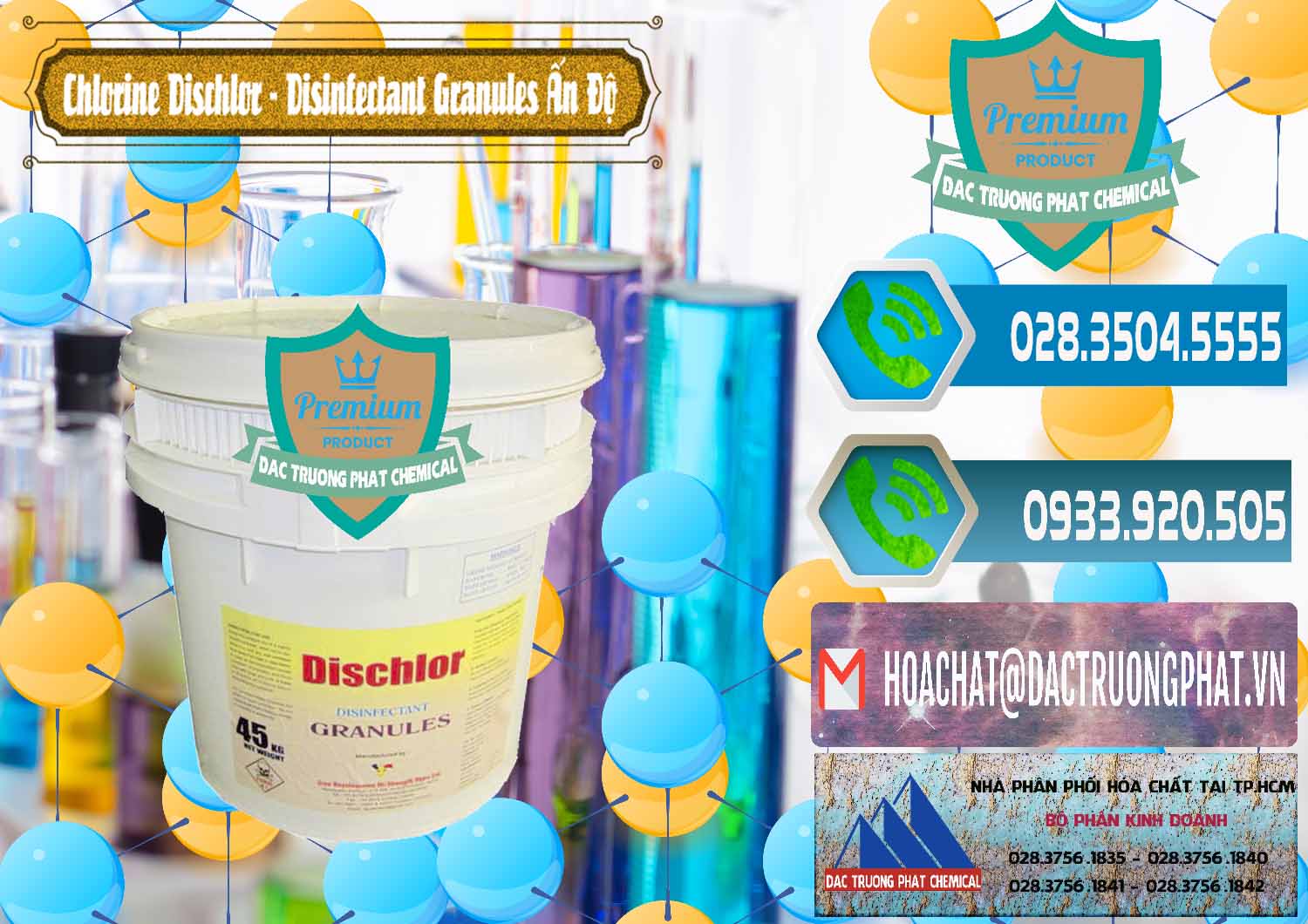 Cty chuyên cung cấp & bán Chlorine – Clorin 70% Dischlor - Disinfectant Granules Ấn Độ India - 0248 - Chuyên phân phối & bán hóa chất tại TP.HCM - congtyhoachat.net
