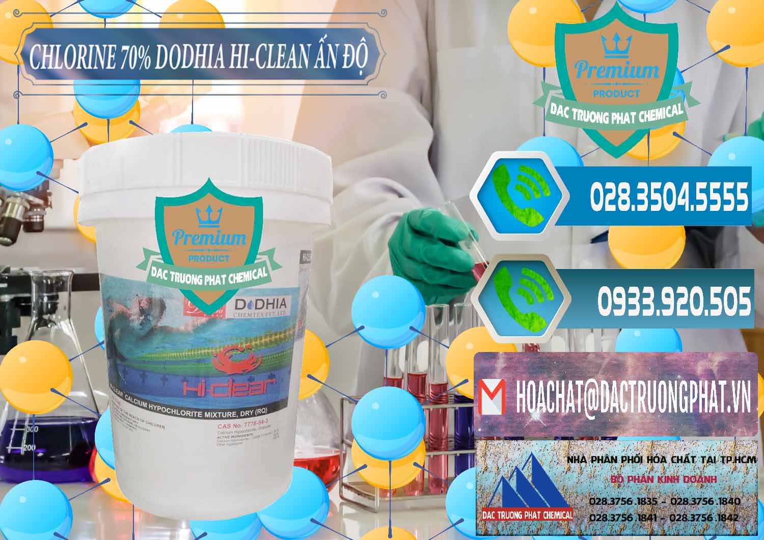 Cty chuyên bán và cung ứng Chlorine – Clorin 70% Dodhia Hi-Clean Ấn Độ India - 0214 - Nơi phân phối và cung ứng hóa chất tại TP.HCM - congtyhoachat.net