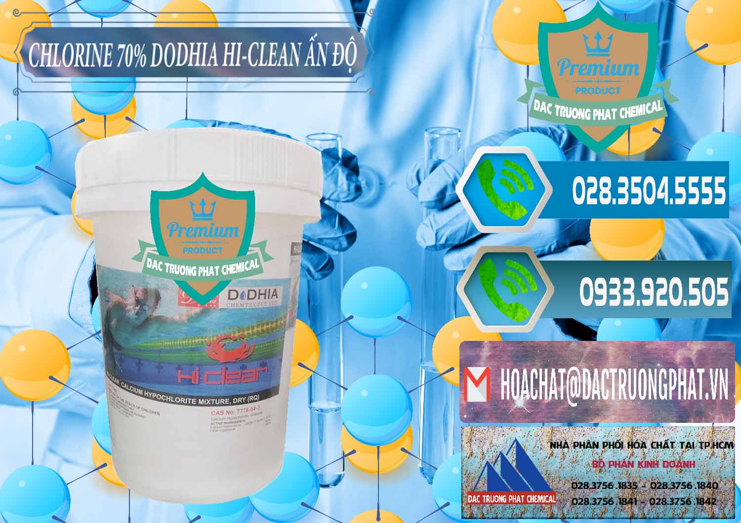 Cty bán & phân phối Chlorine – Clorin 70% Dodhia Hi-Clean Ấn Độ India - 0214 - Nơi cung cấp ( phân phối ) hóa chất tại TP.HCM - congtyhoachat.net