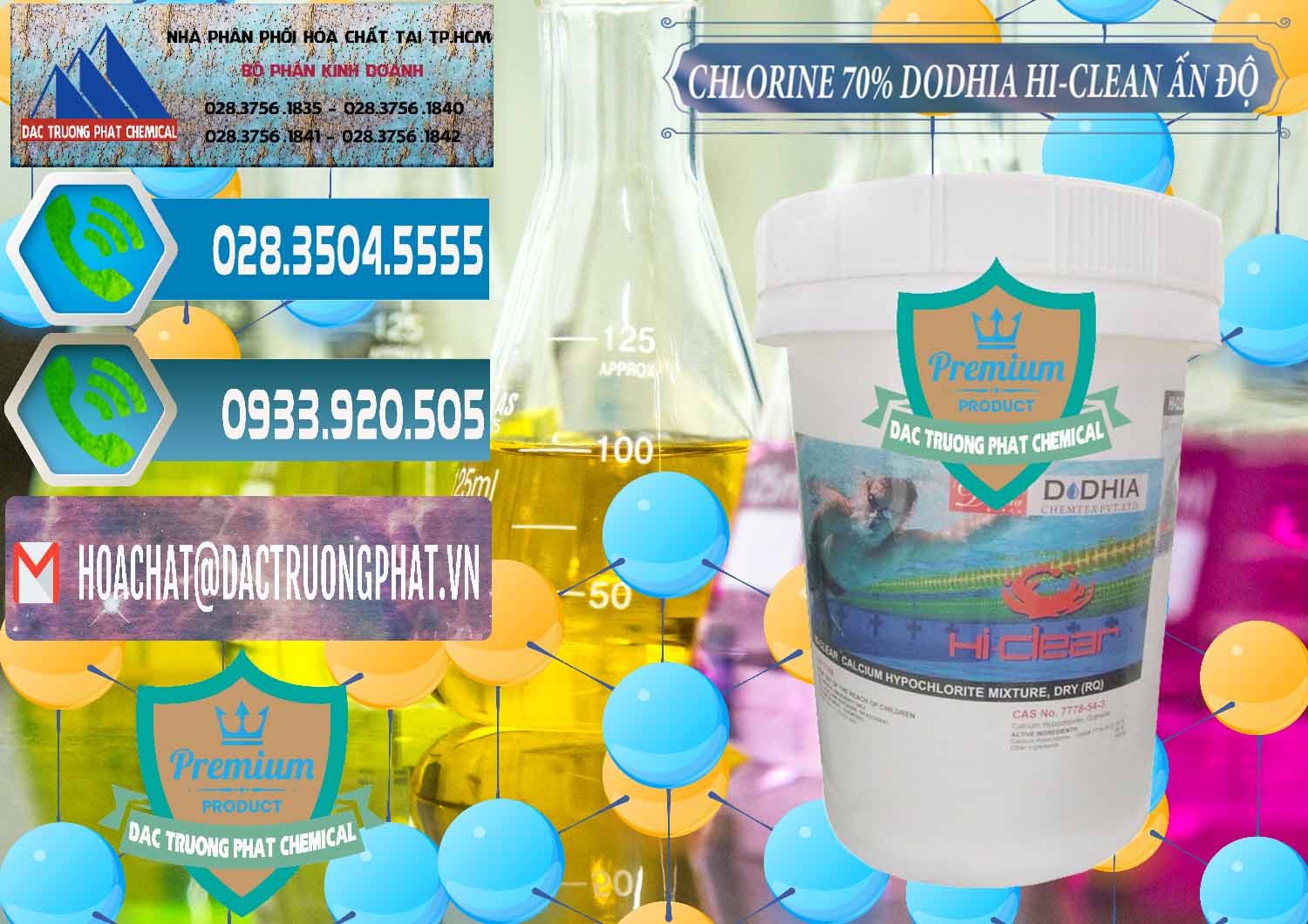 Đơn vị chuyên bán - phân phối Chlorine – Clorin 70% Dodhia Hi-Clean Ấn Độ India - 0214 - Nhà phân phối & nhập khẩu hóa chất tại TP.HCM - congtyhoachat.net