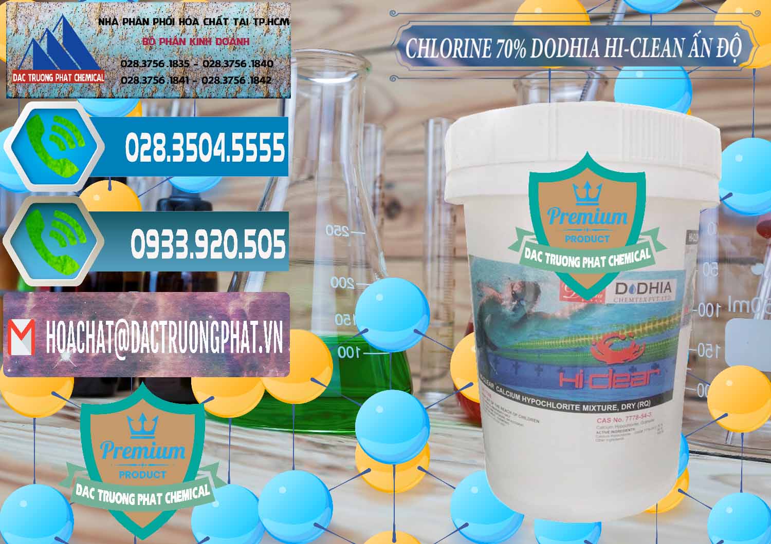 Đơn vị cung cấp và bán Chlorine – Clorin 70% Dodhia Hi-Clean Ấn Độ India - 0214 - Đơn vị chuyên cung cấp & bán hóa chất tại TP.HCM - congtyhoachat.net