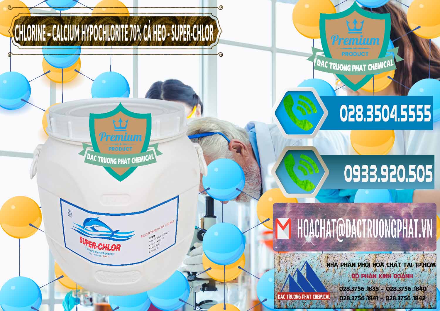 Cty cung ứng _ bán Clorin - Chlorine Cá Heo 70% Super Chlor Trung Quốc China - 0058 - Phân phối và nhập khẩu hóa chất tại TP.HCM - congtyhoachat.net