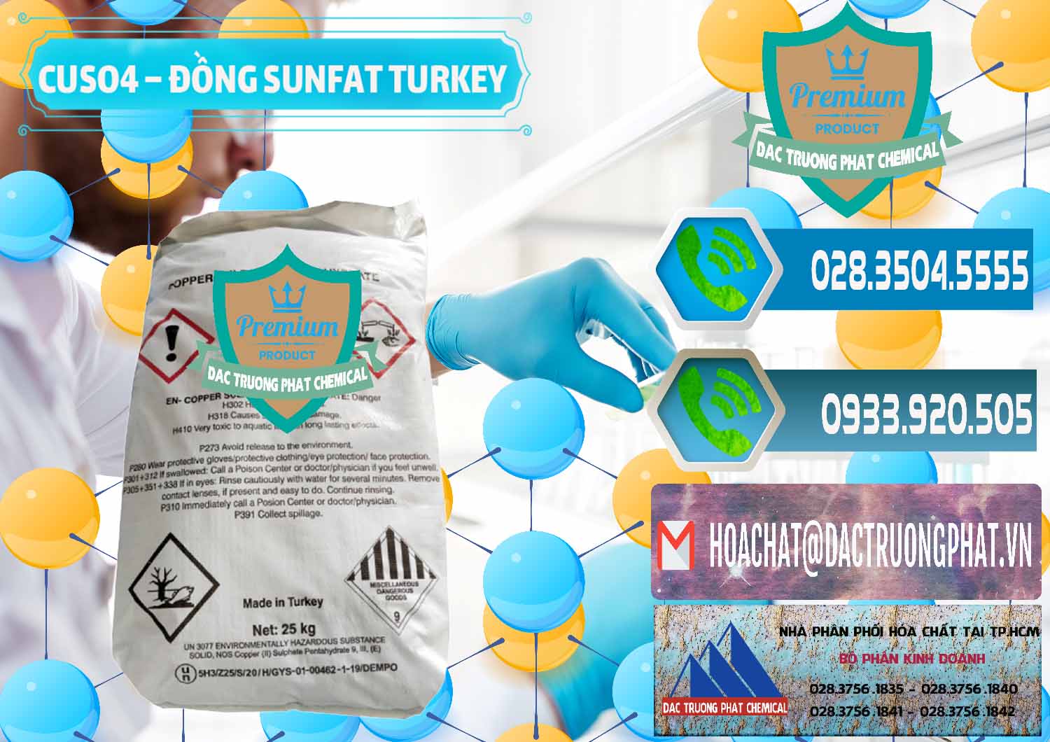 Nhập khẩu và bán CuSO4 – Đồng Sunfat Thổ Nhĩ Kỳ Turkey - 0481 - Kinh doanh & phân phối hóa chất tại TP.HCM - congtyhoachat.net