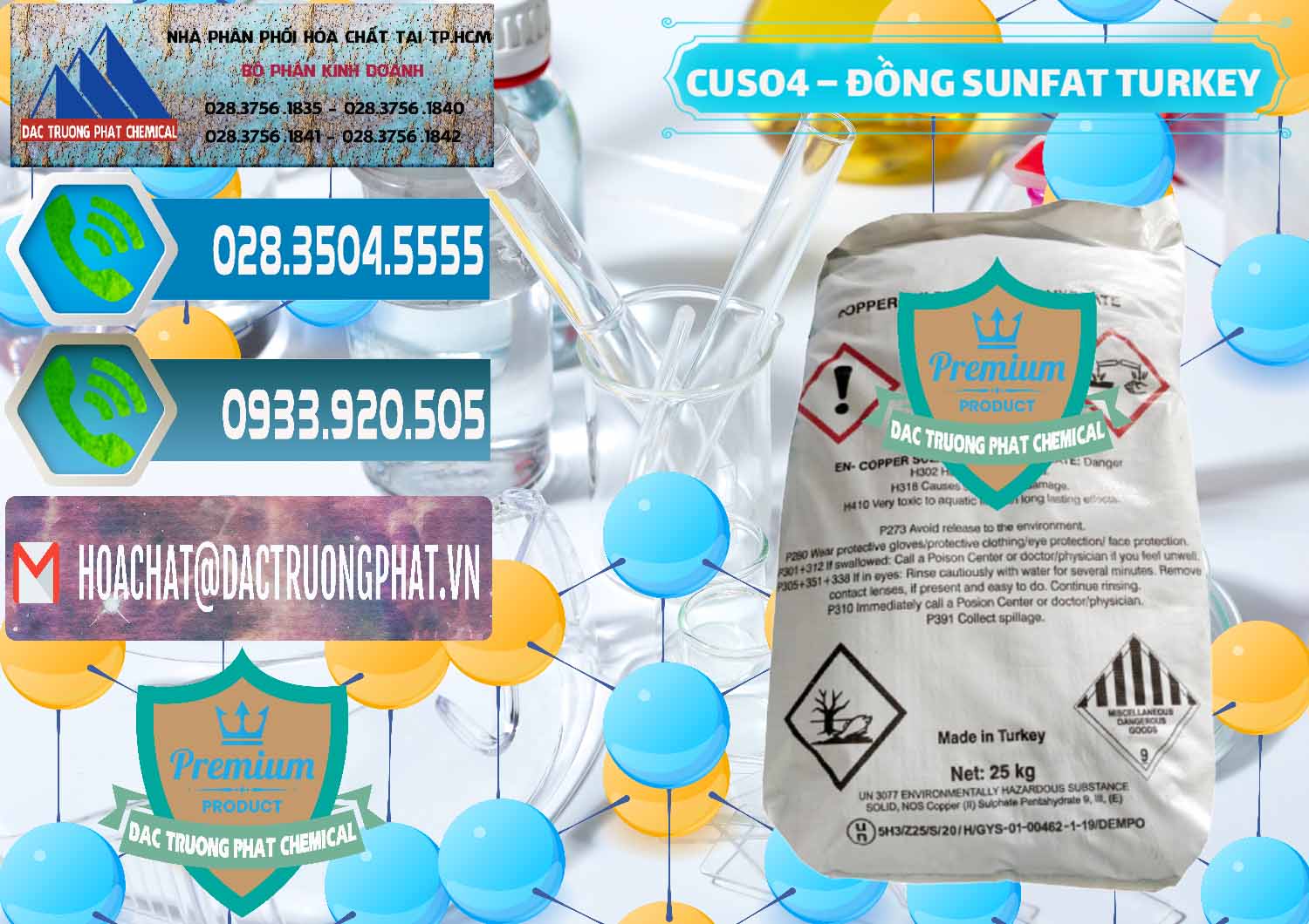 Đơn vị bán ( cung ứng ) CuSO4 – Đồng Sunfat Thổ Nhĩ Kỳ Turkey - 0481 - Cty phân phối & bán hóa chất tại TP.HCM - congtyhoachat.net