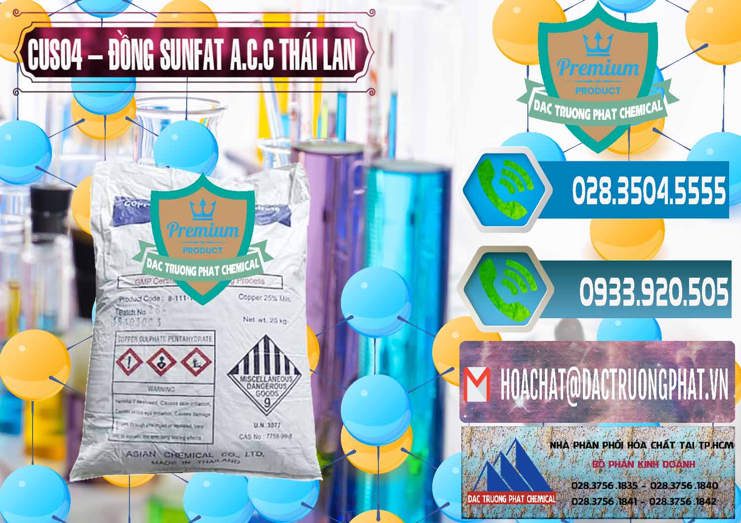 Đơn vị chuyên phân phối _ bán CuSO4 – Đồng Sunfat A.C.C Thái Lan - 0249 - Cty chuyên kinh doanh và cung cấp hóa chất tại TP.HCM - congtyhoachat.net