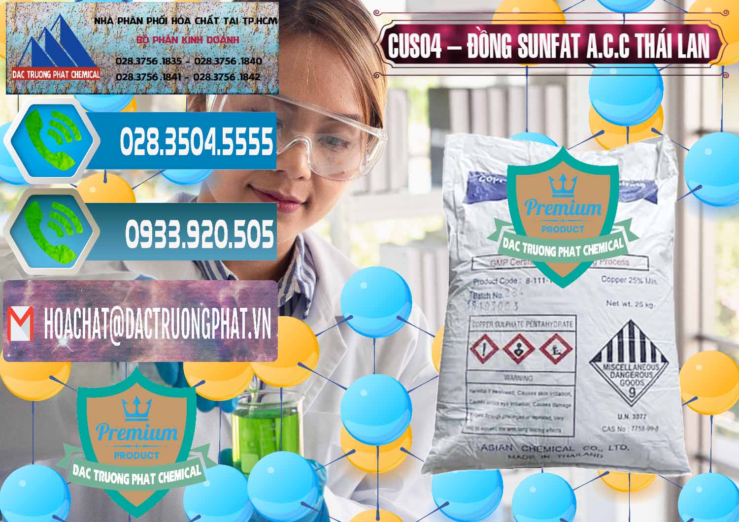 Nơi bán CuSO4 – Đồng Sunfat A.C.C Thái Lan - 0249 - Cty chuyên kinh doanh ( phân phối ) hóa chất tại TP.HCM - congtyhoachat.net