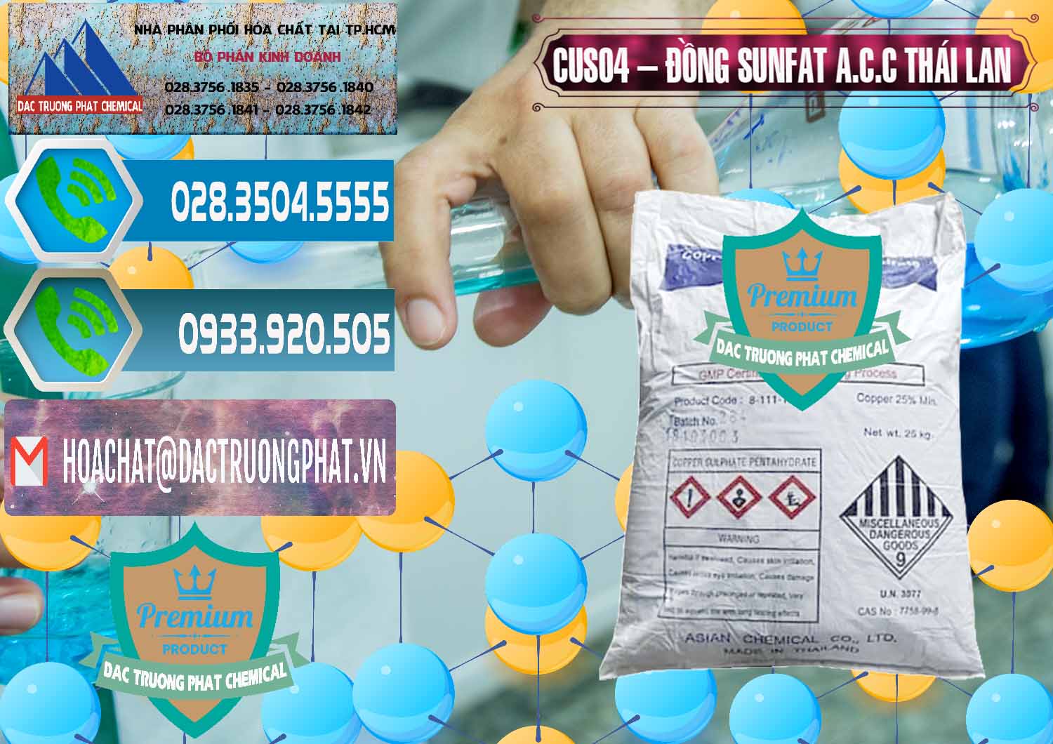 Đơn vị bán và phân phối CuSO4 – Đồng Sunfat A.C.C Thái Lan - 0249 - Chuyên phân phối & cung ứng hóa chất tại TP.HCM - congtyhoachat.net