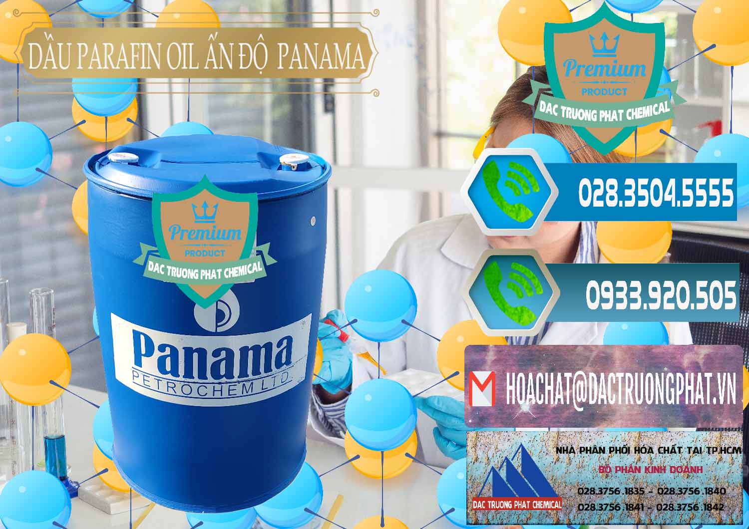 Công ty chuyên bán ( cung cấp ) Dầu Parafin Oil Panama Ấn Độ India - 0061 - Đơn vị chuyên phân phối & bán hóa chất tại TP.HCM - congtyhoachat.net