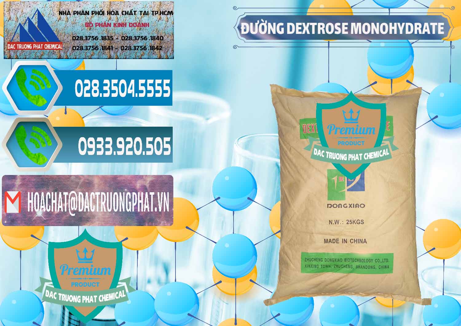 Chuyên bán & cung cấp Đường Dextrose Monohydrate Food Grade Dongxiao Trung Quốc China - 0063 - Cty phân phối - cung cấp hóa chất tại TP.HCM - congtyhoachat.net