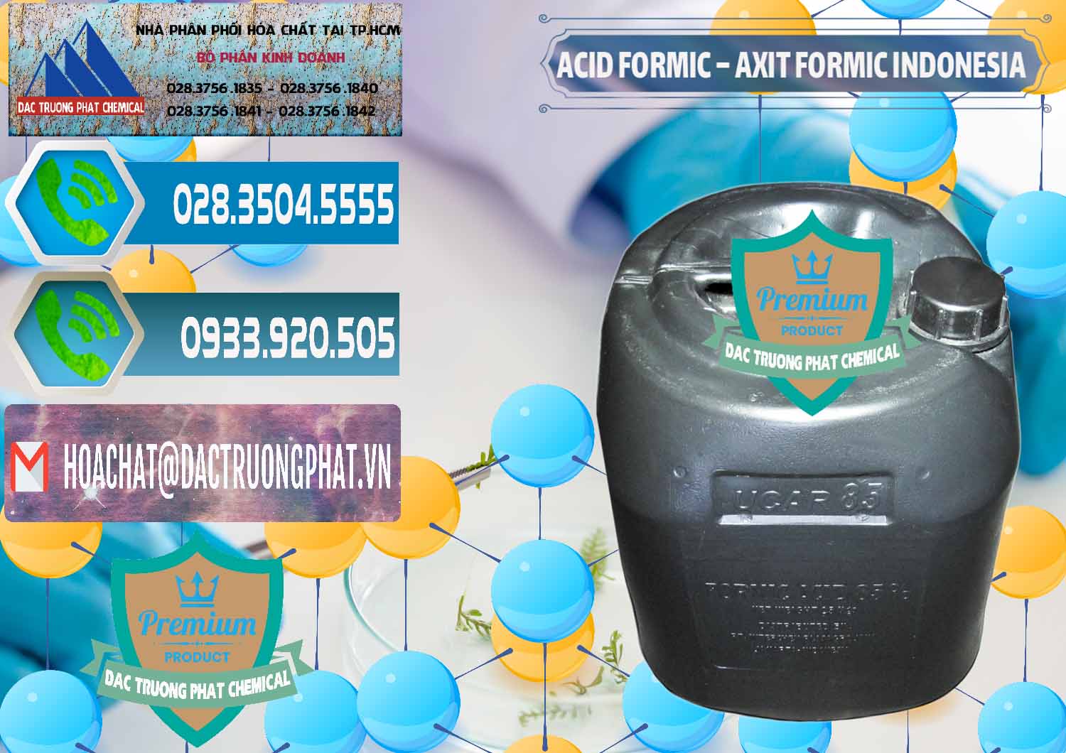 Đơn vị chuyên nhập khẩu - bán Acid Formic - Axit Formic Indonesia - 0026 - Đơn vị chuyên cung cấp _ nhập khẩu hóa chất tại TP.HCM - congtyhoachat.net
