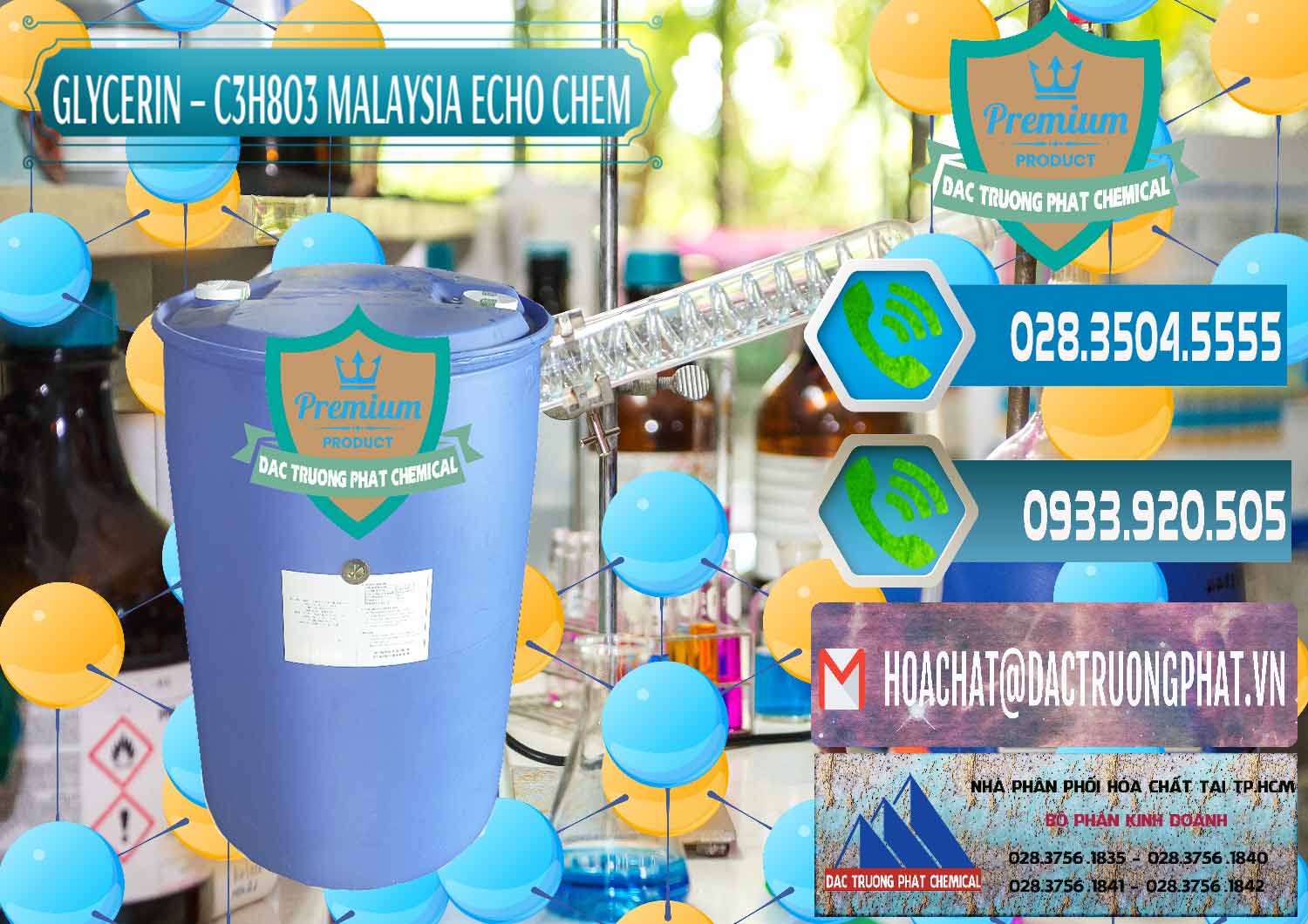 Nơi chuyên bán _ cung cấp Glycerin – C3H8O3 99.7% Echo Chem Malaysia - 0273 - Nhà nhập khẩu _ cung cấp hóa chất tại TP.HCM - congtyhoachat.net
