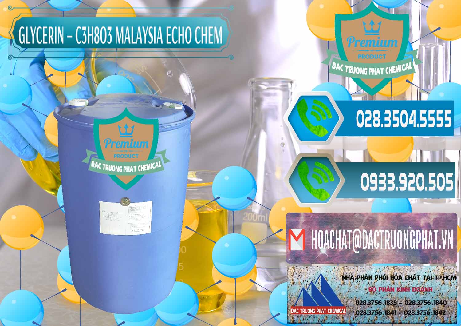 Nơi cung cấp ( bán ) Glycerin – C3H8O3 99.7% Echo Chem Malaysia - 0273 - Nơi cung cấp - kinh doanh hóa chất tại TP.HCM - congtyhoachat.net