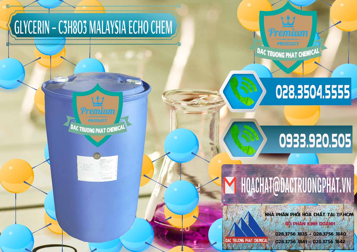 Công ty chuyên bán ( cung ứng ) Glycerin – C3H8O3 99.7% Echo Chem Malaysia - 0273 - Nơi cung cấp _ nhập khẩu hóa chất tại TP.HCM - congtyhoachat.net