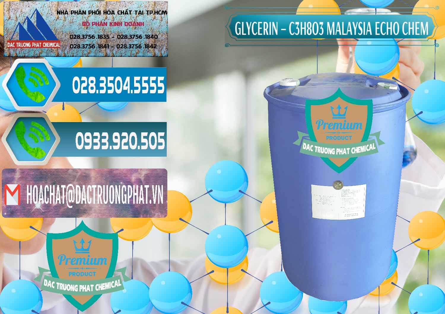 Đơn vị bán ( phân phối ) Glycerin – C3H8O3 99.7% Echo Chem Malaysia - 0273 - Nơi chuyên nhập khẩu - phân phối hóa chất tại TP.HCM - congtyhoachat.net