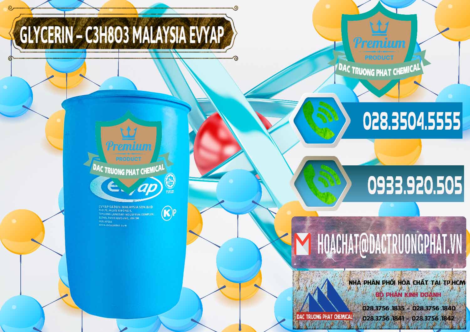 Đơn vị nhập khẩu - bán Glycerin – C3H8O3 Malaysia Evyap - 0066 - Cty chuyên kinh doanh & phân phối hóa chất tại TP.HCM - congtyhoachat.net
