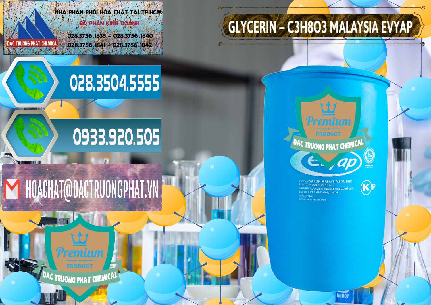 Đơn vị nhập khẩu - bán Glycerin – C3H8O3 Malaysia Evyap - 0066 - Cung cấp và bán hóa chất tại TP.HCM - congtyhoachat.net